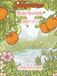 Tangerines: In the Garden