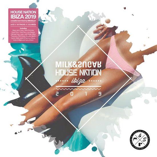 Milk & Sugar House Nation Ibiza 2019 (CD)