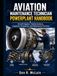 Aviation Maintenance Technician Powerplant Handbook: Aircraft Engines, Turbine Systems, Inspection Procedures, and Maintenance Practices
