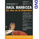 Sonic Rendezvous Raúl Barboza En Vivo En La Argentina (DVD)