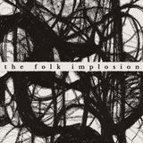 Walk The Folk Implosion - Walk Thru Me (LP) (Coloured Vinyl)