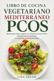 LIBRO DE COCINA VEGETARIANO MEDITERRÁNEO PCOS