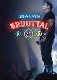 J. Universal J. Balvin - Bruuttal Live) DVD