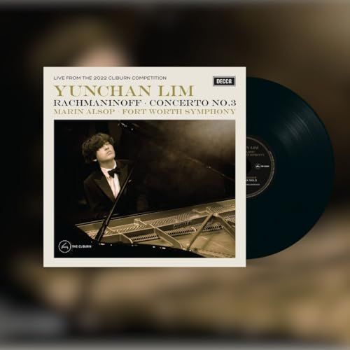 Rachmaninoff: Yunchan Lim, Fort Worth Symphony Orchestra & Marin Alsop - Rachmaninoff: Piano Concerto No. 3, Live at the XVI Van Cliburn Int piano competition (LP)