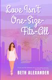 Love Isn't One-Size-Fits-All: A Body-Positive Romantic Comedy