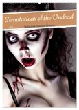 Temptations Calvendo Temptations of the Undead (Wall Calendar 2027 DIN A2 portrait)