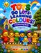 Tots Do Lots: Learning Colours