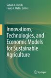Innovations, Springer Nature Innovations, Technologies, and Economic Models for Sustainable Agriculture Hardcover