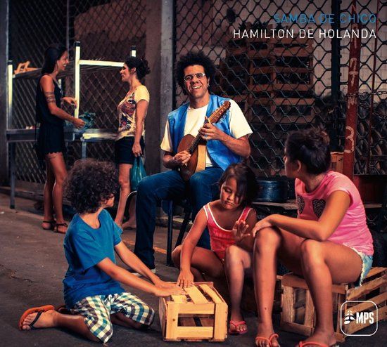 Brilliant Classics Hamilton De Hollanda - Samba De Chico (CD)