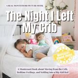 The Libri GmbH The Night I Left My Crib