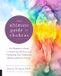The Fair Winds Press The Ultimate Guide to Chakras