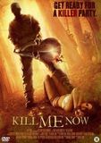 Zeno Pictures Kill Me Now (DVD)