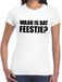 Bellatio Decorations Waar is dat feestje? tekst t-shirt wit voor dames