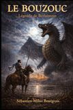 Le Bouzouc, légende de Berlaimont