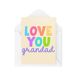 Grappige Nieuwigheid Wenskaarten | Love You Grandad | Verjaardag Vaderdag Opa Denkt Van Je Geklets Grappige Grap | CBH1294