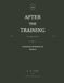 After the Training: The Barber Edition: A Business Workbook for Barbers