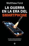 La Esfera de los Libros La guerra en la era del smartphone Paperback