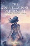The Libri GmbH The Constellations of Her Quiet