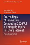 Proceedings Innovative Computing Proceedings of Innovative Computing 2026 Vol 4-Emerging Topics in Future Internet: Proceedings of IC 2026: 1646