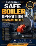 Essential Safe Boiler Operation Fundamentals