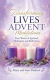 Transforming Libri GmbH Transforming Lives Advent Meditations
