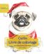 Carlin: Livre de coloriage pour les amoureux des chiens – Édition d’hiver