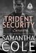 Trident Security Series: A Special Collection Volume VI