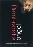 Skandalon Rembrandts engel