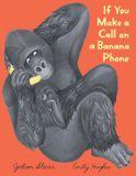 If HarperCollins Publishers If You Make a Call on a Banana Phone