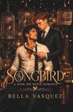 SONGBIRD: A Dark MM Mafia Romance