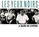 Les Yeux Noirs A Band Of Gypsies + Suites