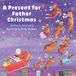 A Bol A Present for Father Christmas Paperback