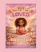 God Says I Am Loved: A Devotional & Activity Book for Girls Ages 10-12