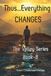 THUS…Everything Changes