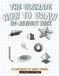 The Ultimate Kid Press The Ultimate How To Draw 3D Activity Book