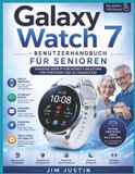 Galaxy Samsung Galaxy Watch 7 - Benutzerhandbuch für Senioren