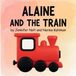 Alaine Libri GmbH Alaine and the Train