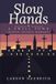 Slow Libri GmbH Slow hands: A Small Town Second-Chance Romance Paperback