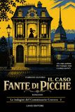 Il caso fante di picche. Le indagini del Commissario Cravero (Vol. 1)