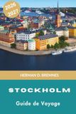STOCKHOLM Guide de voyage 2026-2027