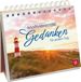 Motivierende Gedanken für jeden Tag: Dekoratives Aufstellbuch mit stimmungsvollen Naturfotos und inspirierenden Zitaten