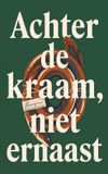Achter Waries B.V. Achter de kraam, niet ernaast
