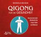 Qigong Schirner Verlag Qigong für die Gesundheit
