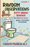 Volume Libri GmbH Potty Break Reading: For People on the Go: Meant to Be Read in Passing- Volume 1