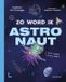 Lannoo Comment je deviens astronaute