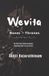 Wevita: From Bones to Thrones: A sweeping history of human civilization from prehistory to empires: 1