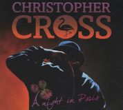 Christopher Cross A Night In Paris (2Cd+Dvd)