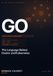 GO For Cloud & DevOps: The Language Behind Docker and Kubernetes
