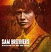 Farewell Sam Brothers - Farewell To My Old Ways