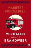 Verhalen Uitgeverij Marmer Boeken Bv Verhalen van de brandweer Paperback
